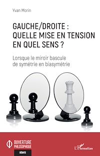 Télécharger le livre :  Gauche/droite : quelle mise en tension en quel sens ?