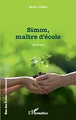 Télécharger le livre :  Simon, maître d'école