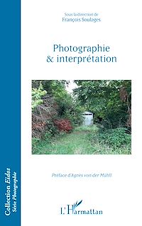 Télécharger le livre :  Photographie et interprétation