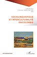 Télécharger le livre :  Sociolinguistique et interculturalité en Colombie