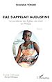 Télécharger le livre :  Elle s'appelait Augustine