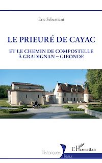 Télécharger le livre :  Le prieuré de Cayac