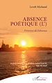 Télécharger le livre :  Absence poétique (L')