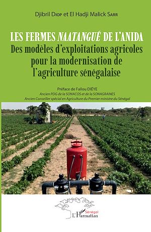 Téléchargez le livre :  Les fermes <em>Naatangué </em>de l'ANIDA