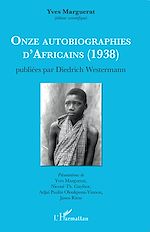 Télécharger le livre :  Onze autobiographies d'Africains (1938)