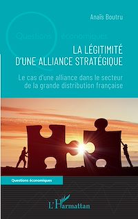 Télécharger le livre :  La légitimité d'une alliance stratégique
