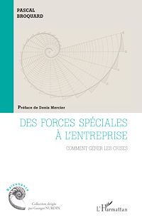 Télécharger le livre :  Des forces spéciales à l'entreprise