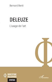 Télécharger le livre :  Deleuze. L'usage de l'art