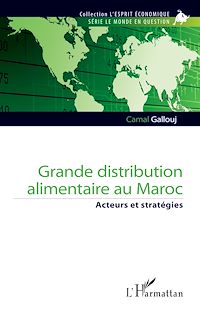 Télécharger le livre :  Grande distribution alimentaire au Maroc