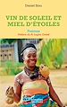 Télécharger le livre :  Vin de soleil et miel d'étoiles