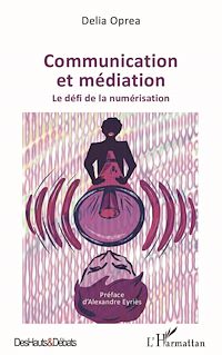 Télécharger le livre :  Communication et médiation