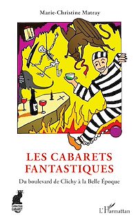 Télécharger le livre :  Les Cabarets fantastiques