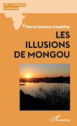 Télécharger le livre :  Les illusions de Mongou