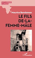 Télécharger le livre :  Le fils de-la-femme-mâle