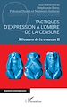 Télécharger le livre :  Tactiques d'expression à l'ombre de la censure