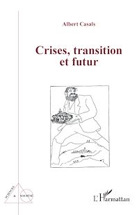 Télécharger le livre :  Crises, transition et futur