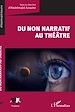 Télécharger le livre :  Du non narratif au théâtre