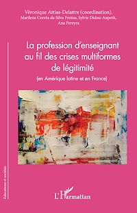 Télécharger le livre :  La profession d'enseignant au fil des crises multiformes de légitimité