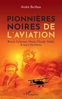 Télécharger le livre :  Pionnières noires de l'aviation