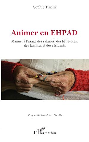 Téléchargez le livre :  Animer en EHPAD