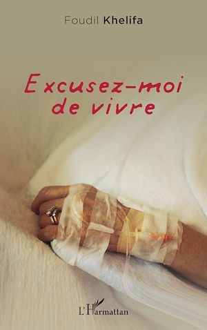 Téléchargez le livre :  Excusez-moi de vivre