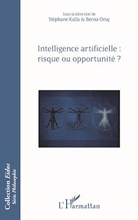 Télécharger le livre :  Intelligence artificielle : risque ou opportunité ?