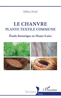 Télécharger le livre :  Le Chanvre, plante textile commune