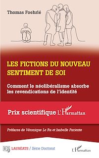 Télécharger le livre :  Les fictions du nouveau sentiment de soi