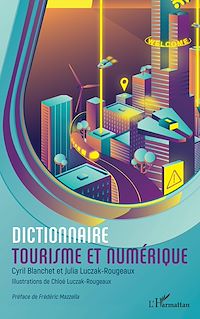 Télécharger le livre :  Dictionnaire tourisme et numérique