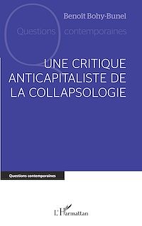 Télécharger le livre :  Une critique anticapitaliste de la collapsologie