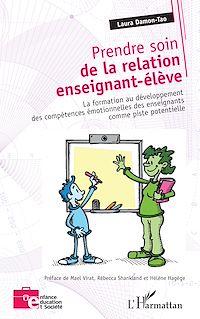 Télécharger le livre :  Prendre soin de la relation enseignant-élève