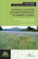 Télécharger le livre :  Histoire de la gestion des plantes adventices en grandes cultures