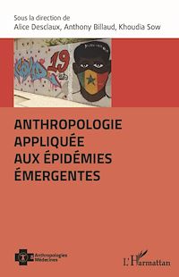 Télécharger le livre :  Anthropologie appliquée aux épidémies émergentes