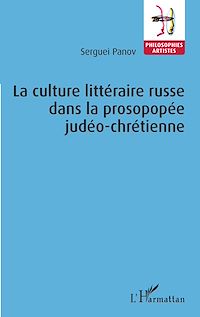 Télécharger le livre :  La Culture littéraire russe dans la prosopopée judéo-chrétienne