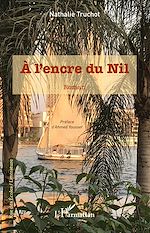 Télécharger le livre :  À l'encre du Nil