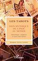 Télécharger le livre :  Les tarots