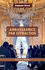 Download this eBook Ambassadrice par effraction