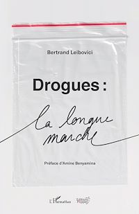 Télécharger le livre : Drogues : La longue marche