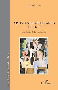 Télécharger le livre :  Artistes combattants de 14-18