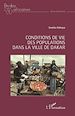 Télécharger le livre :  Conditions de vie des populations dans la ville de Dakar