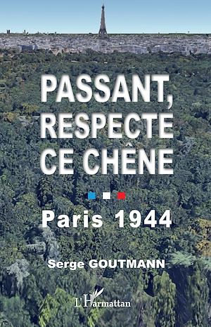 Téléchargez le livre :  Passant, respecte ce chêne