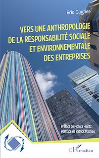 Télécharger le livre :  Vers une anthropologie de la responsabilité sociale et environnementale des entreprises
