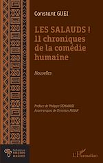 Télécharger le livre :  Les salauds ! 11 chroniques de la comédie humaine