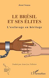 Télécharger le livre :  Le Brésil et ses élites