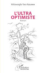 Télécharger le livre :  L'ultra optimiste