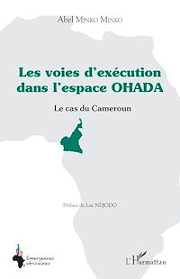 Télécharger le livre :  Les voies d'exécution dans l'espace OHADA