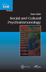Télécharger le livre :  Social and cultural psychoimmunology