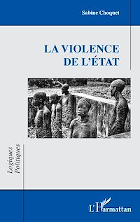 Téléchargez le livre :  La violence de l'État