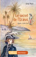 Télécharger le livre :  Le secret de l'Uræus