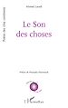 Télécharger le livre :  Le Son des choses